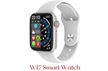 W17 Smart Watch Price In Pakistan & Specs 2024