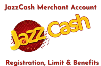 JazzCash Merchant Account Registration Updated 2024